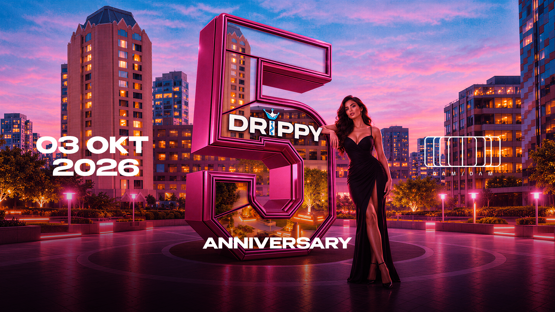 DRIPPY - 5 YEARS ANNIVERSARY